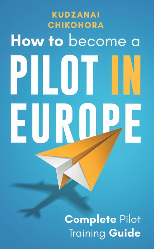 How to Become a Pilot in Europe - Complete Pilot Training Guide